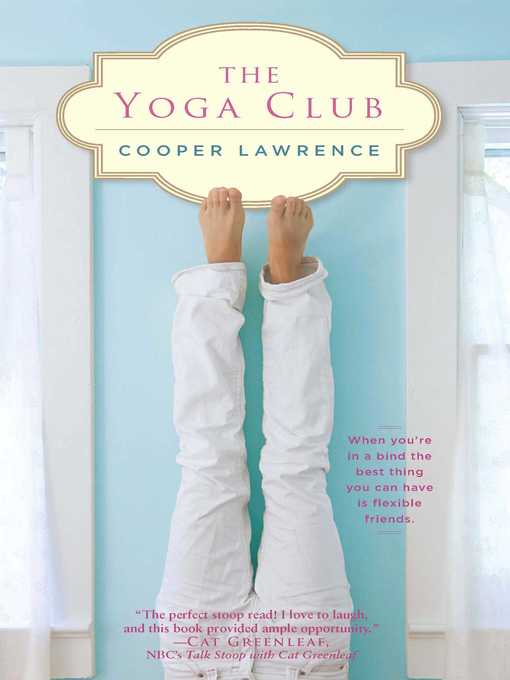 Title details for The Yoga Club by Cooper Lawrence - Wait list